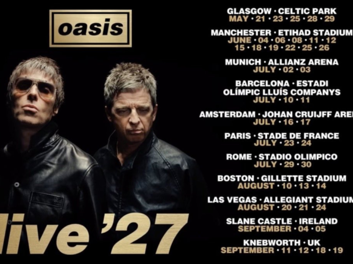 Oasis confirma su gira para el 2027:Estas son las primeras fechas del nuevo tour